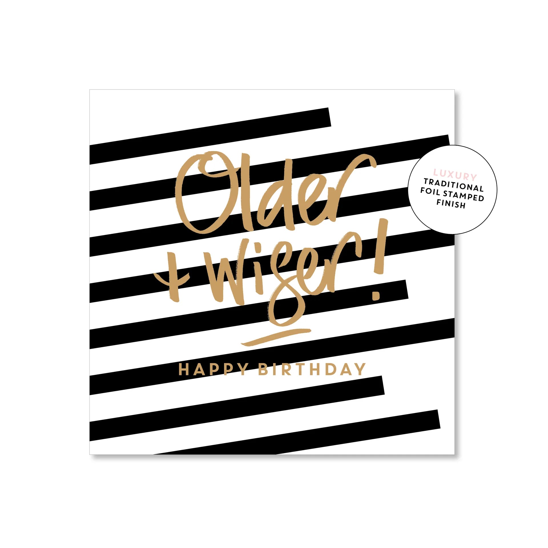 Older + Wiser Square | Greeting Card
