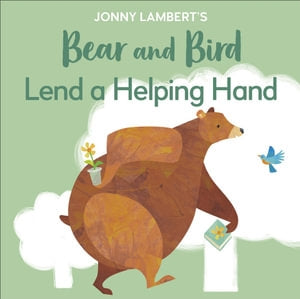 Jonny Lambert’s Bear and Bird