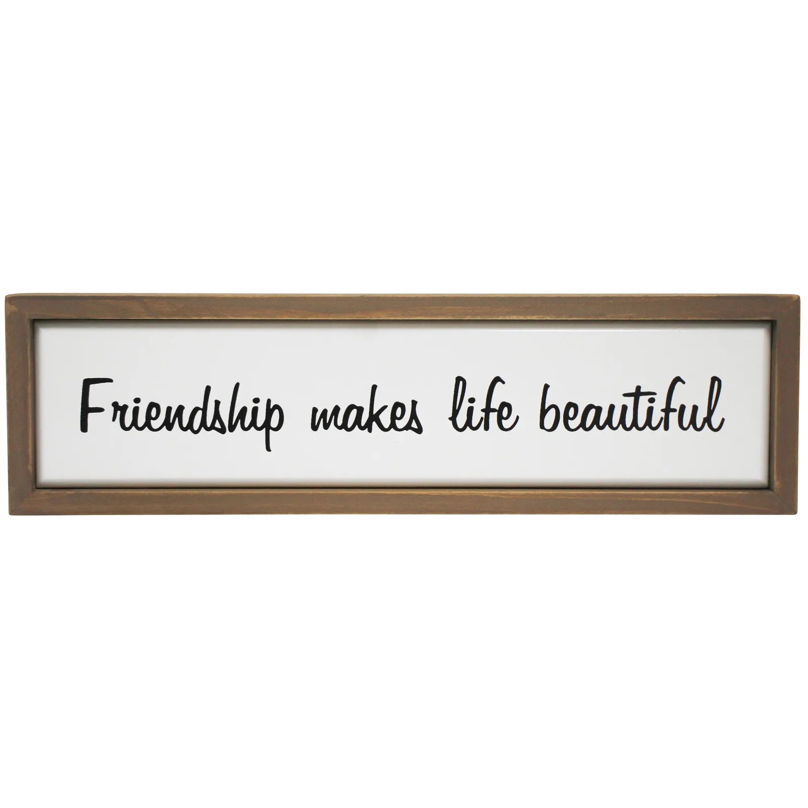 Sign Friendship Life