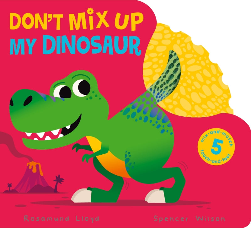 Don’t Mix Up My Dinosaur