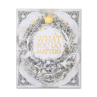 What You Do Matters | Boxed Set