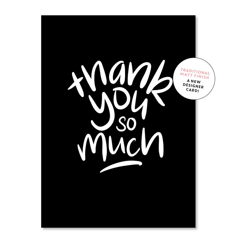 Mono Thank You So Much | Greeting Card