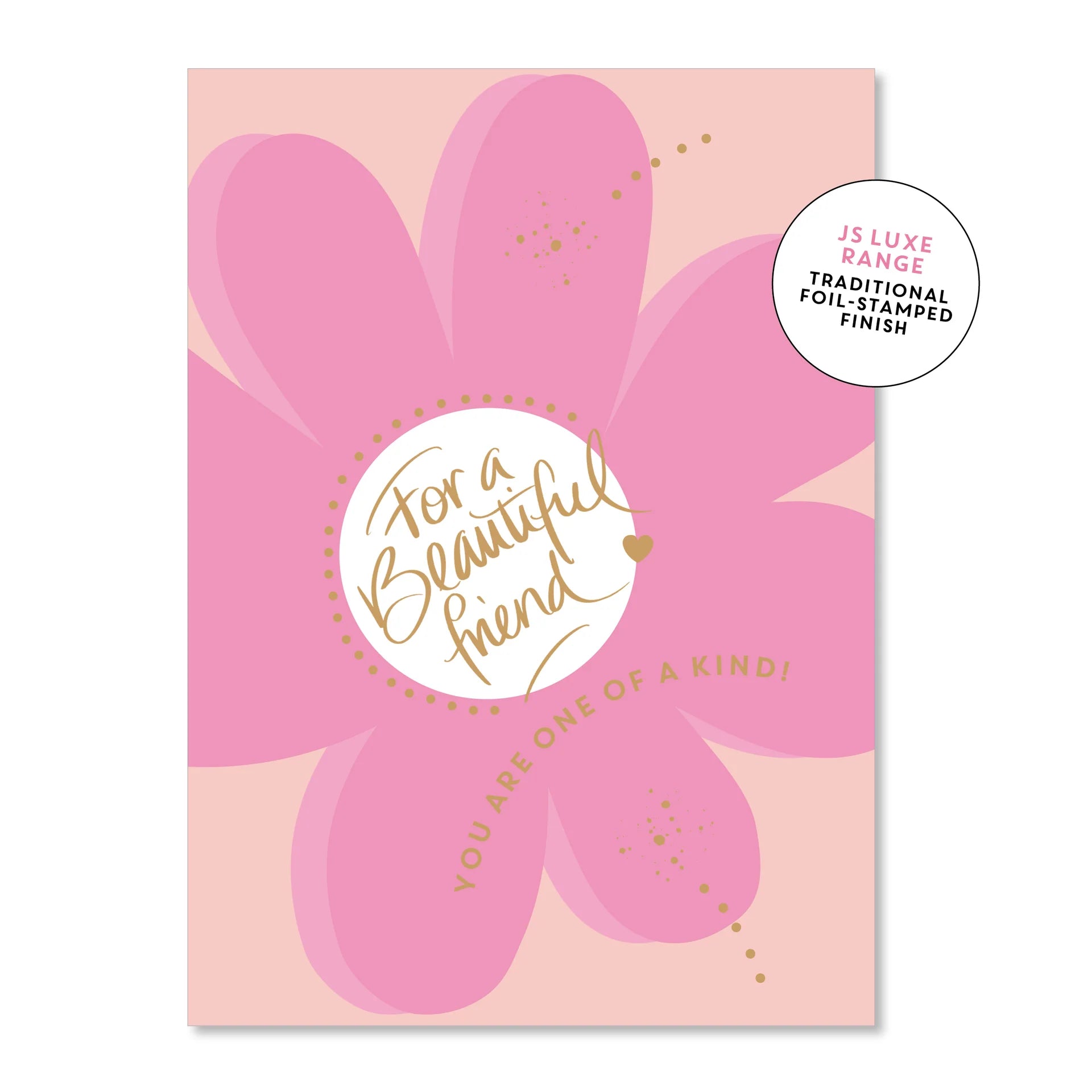 Beautiful Friend Mega Flower | Greeting Card