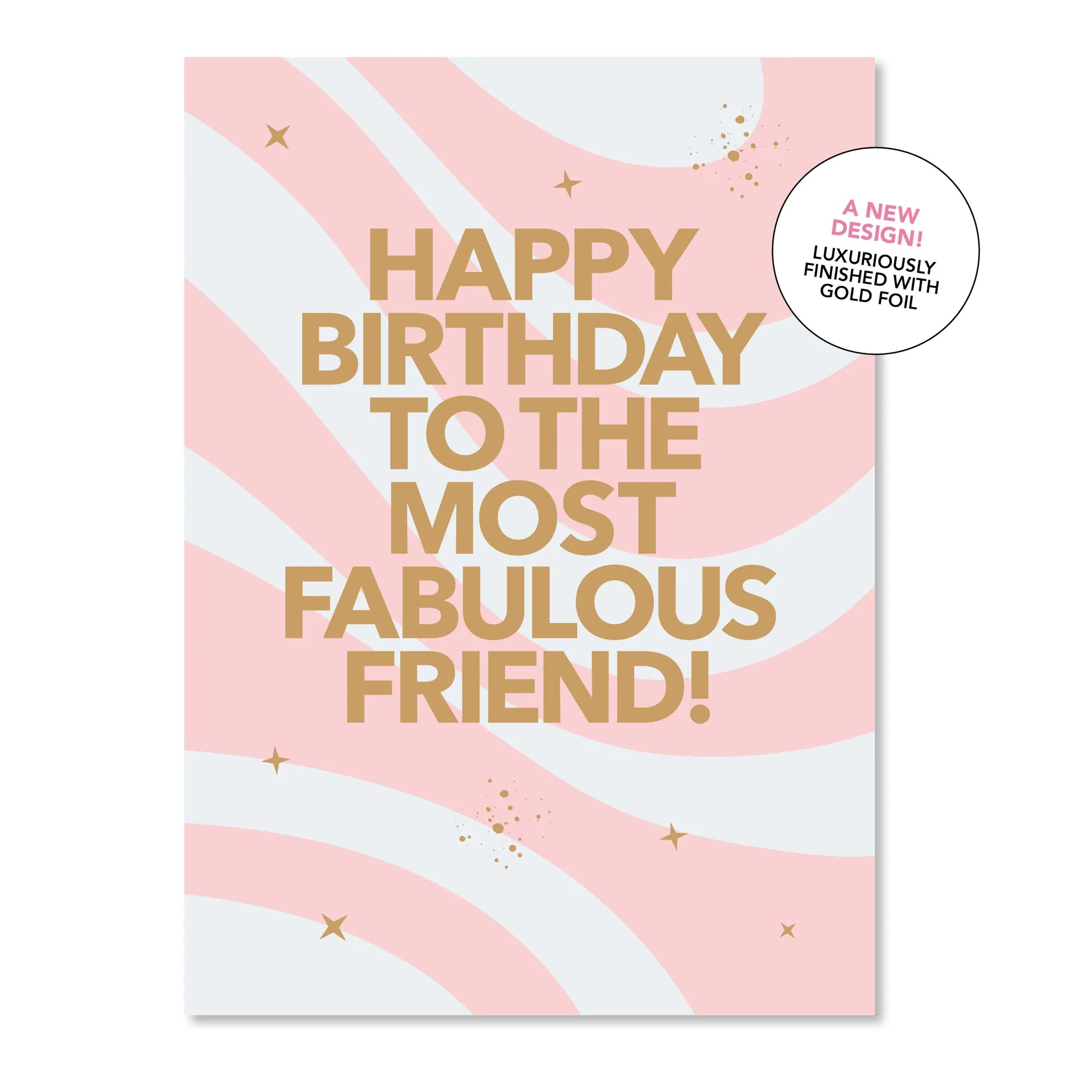 Happy Birthday Fabulous Friend | Greeting Card