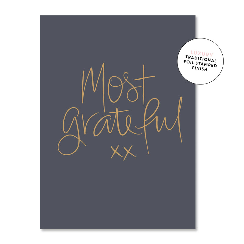 Most Grateful | Greeting Card