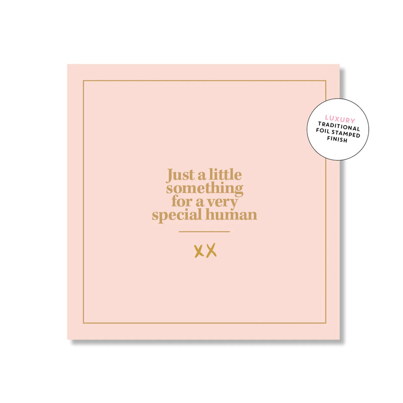 Just A Little Something .... Square | Greeting Card