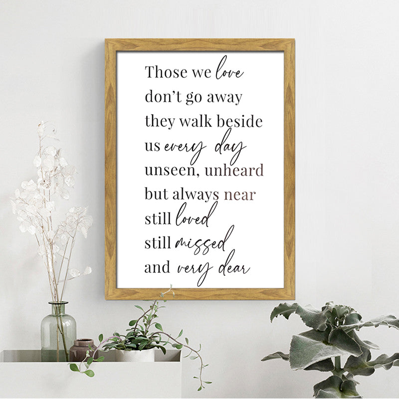 Those We Love Natural Framed Canvas Sign