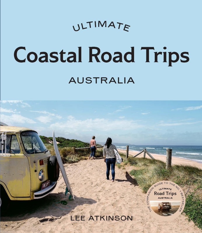 Ultimate Coastal Road Trips | Australia
