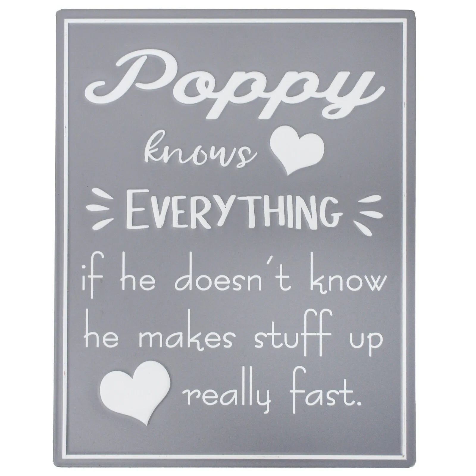 Poppy Makes Stuff Up Sign
