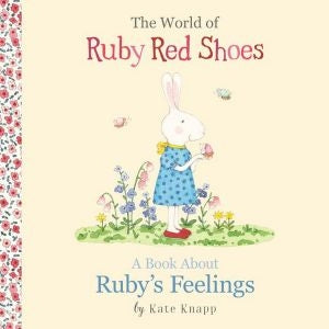 A Book about Ruby's Feelings. (The World of Ruby Red Shoes#2)