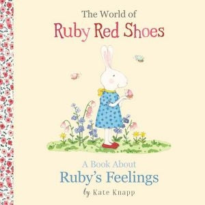 A Book about Ruby's Feelings. (The World of Ruby Red Shoes#2)
