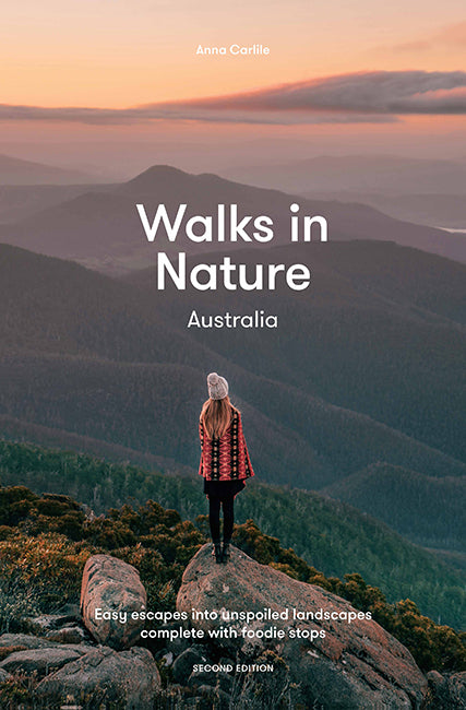 Walks In Nature Australia 2nd Edition