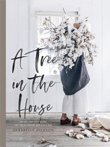 A Tree in the House | By Annabelle Hickson