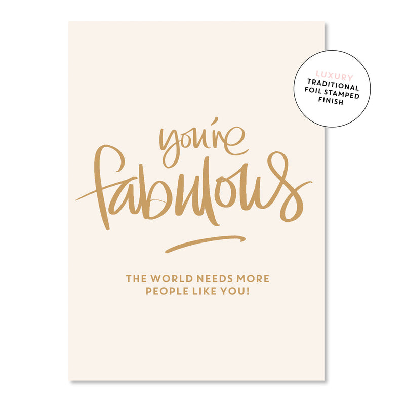 You're Fabulous! | Greeting Card