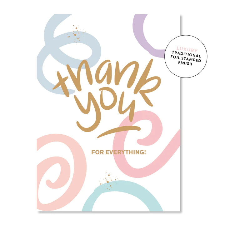 Thank You For Everything Swirl | Greeting Card