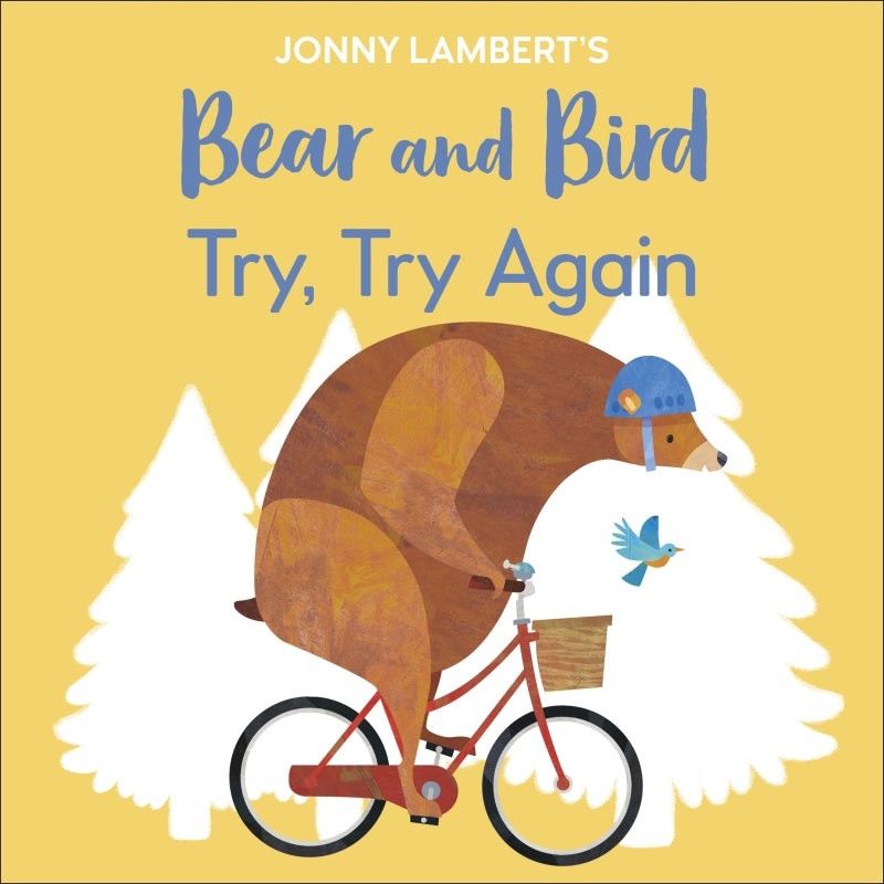Jonny Lambert's Bear & Bird: Try, Try Again