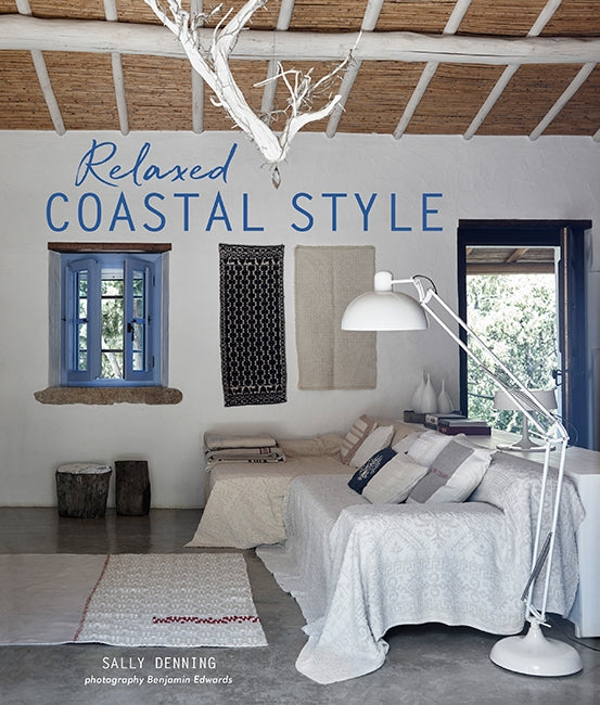 Relaxed Coastal Style | By Sally Denning