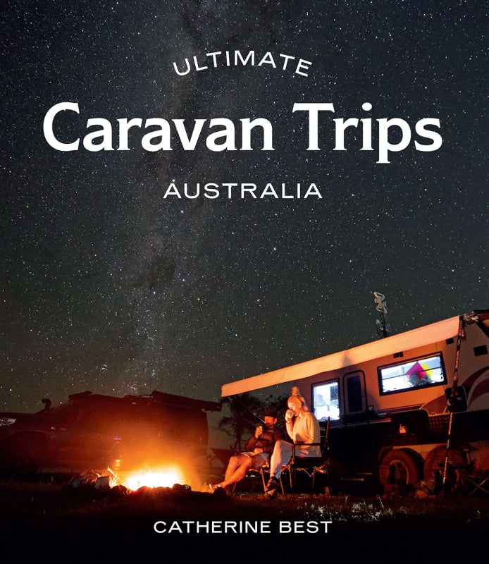 Ultimate Caravan Trips | Australia