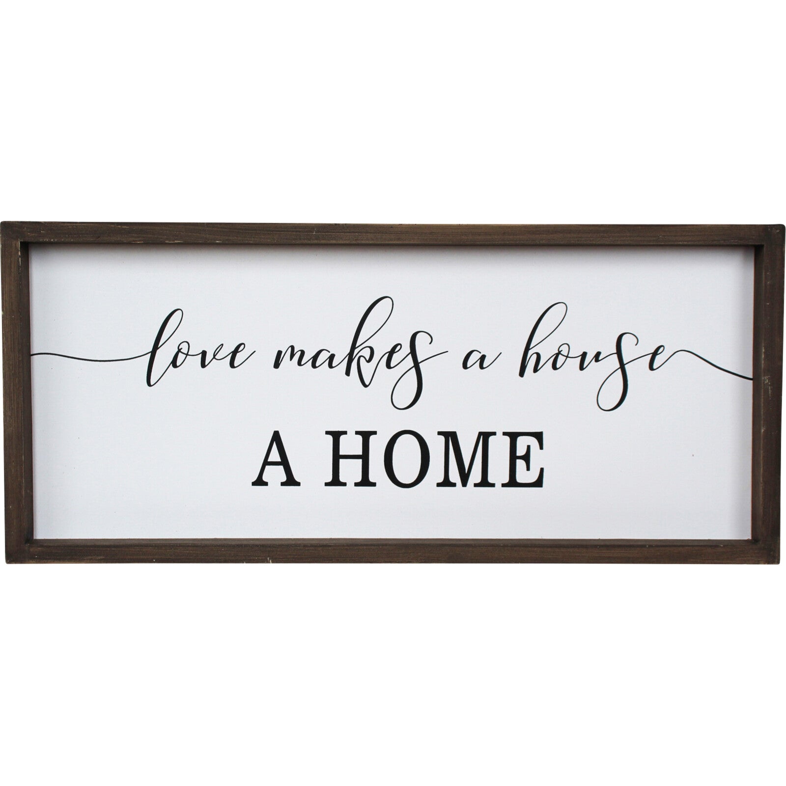 Sign Love Makes Home